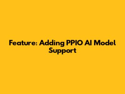 Feature: Adding PPIO AI Model Support