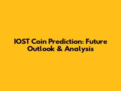 IOST Coin Prediction: Future Outlook & Analysis