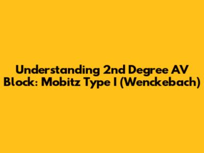 Understanding 2nd Degree AV Block: Mobitz Type I (Wenckebach)