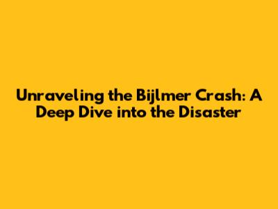 Unraveling the Bijlmer Crash: A Deep Dive into the Disaster