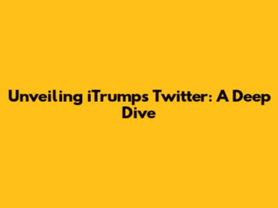 Unveiling iTrump's Twitter: A Deep Dive