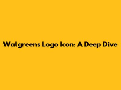 Walgreens Logo Icon: A Deep Dive
