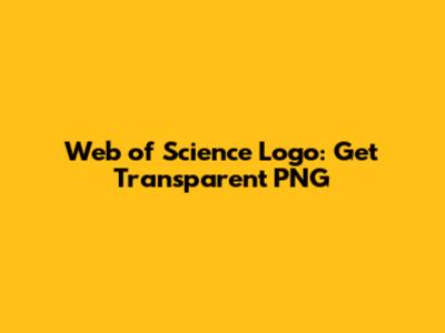 Web of Science Logo: Get Transparent PNG