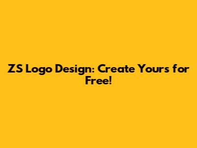 ZS Logo Design: Create Yours for Free!